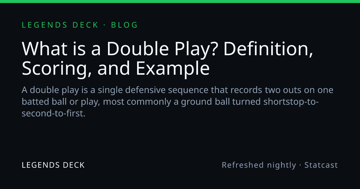 What is a Double Play? Definition, Scoring, and Example | Legends Deck